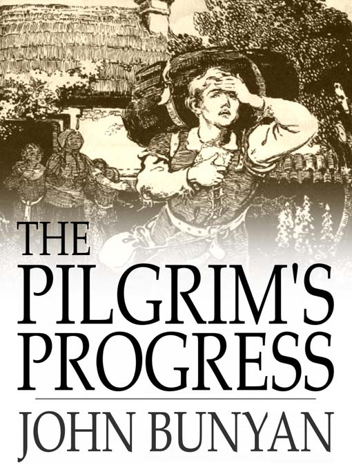 Title details for The Pilgrim's Progress by John Bunyan - Available